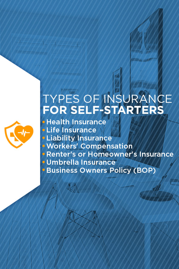 types of Insurance for Self Starters